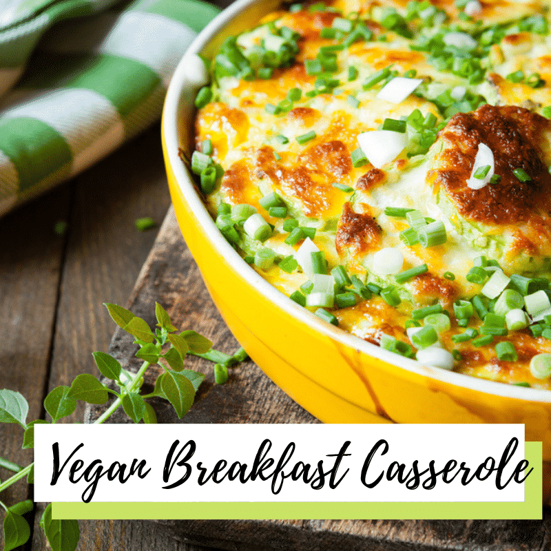 Gluten Free Vegan Egg Breakfast Casserole Recipe